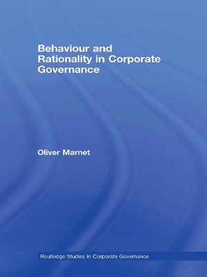 cover image of Behaviour and Rationality in Corporate Governance